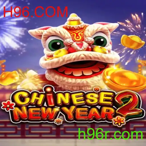 Descubra o Fascinante Mundo de CHINESENEWYEAR2 no H96.COM